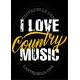 Modèle exclusif Danse Country Last Rebels "I love Country Music" pour les fans de Country