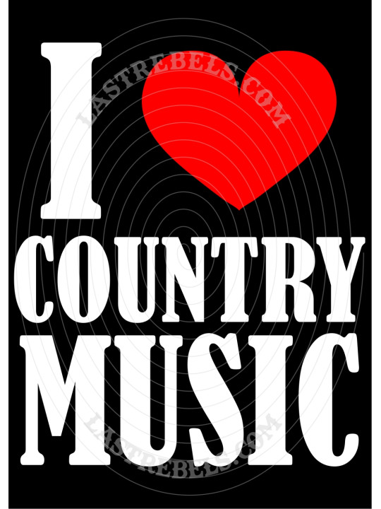 T-shirt I LOVE COUNTRY MUSIC – Cœur rouge – LAST REBELS - Motif exclusif
