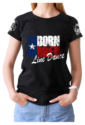 T-shirt Danse Country femme Last Rebels "Né et élevé à la Line Dance" sur drapeau Texan